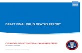 DRAFT FINAL DRUG DEATHS REPORT - Cuyahoga County ...medicalexaminer.cuyahogacounty.us/pdf_medicalexaminer/en...DRAFT FINAL DRUG DEATHS REPORT 201 8 CUYAHOGA COUNTY MEDICAL EXAMINERS