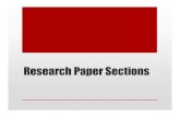 Research Paper Sections - my.ece.utah.eduece3940/ECE3940_ResearchPaperSections.… · Research Paper Sections. IEEE Paper Format • Modified one-column format • Double spaced and