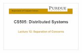 CS505: Distributed Systems€¦ · Static AOP – Similar to compile-time meta-object protocol – Aspects are defined like classes, types, etc. – Weaving occurs at compilation