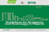Guidelines for Employers and Businesses in Nigeria · spreads through droplets released when an infected person coughs or sneezes. A person can become infected with the virus by being