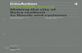 IntoAction 4 Making the city of Beira more resilient ...€¦ · IntoAction 4 / Beira Page 7 RISK Award goes to the city of Beira, Mozambique The € 100,000 prize money went to the