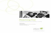 Reaching Out - Nancy Rother's Final 1 · Reaching Out A portrait of Social Network Facilitation in Canada Prepared by: Nancy Rother PLAN Institute for Citizenship and Disability 260-3665