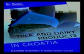 LANDRS INESTNT & TRA MARKET SURVEY · 2 Milk and dairy industry in Croatia 2.1 Milk and dairy industry in figures In 2009, which was a record year for Croatia’s milk industry, 675