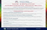 NEW EMPLOYEE ONBOARDING RESOURCES · 2019. 7. 19. · NEW EMPLOYEE ONBOARDING RESOURCES Joining a large organization like the University of Arizona can be a daunting experience. The