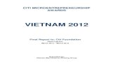 VIETNAM 2012€¦ · Vietnam Microfinance Working Group Final Report to: Citi Foundation ... Finally, a larger funding for MFIs was also created by the program, giving more poor people