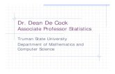 Dr Dean De CockDr. Dean De Cock - Mathematical Sciences Home Pages--College …homepage.stat.uiowa.edu/~rdecook/stat2020/notes/UofIR... · 2010. 9. 27. · Consultant to the engineering