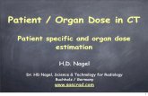 New Patient / Organ Dose in CT - SASCRADsascrad.com/data/documents/Organ-dose-assessment-in-CT.pdf · 2016. 6. 26. · Patient / Organ Dose in CT Patient specific and organ dose estimation