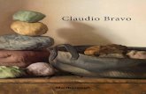 Claudio Bravo - Galería de arte Marlborough · Claudio Bravo: Peintures, Château de Chenonceau, Francia Claudio Bravo: Óleos, pasteles y dibujos, Galería A.M.S. Marlborough, Santiago,