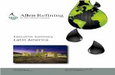 Executive Summary Latin America - AGC International...Allen Refining, LLC, is part of the Allen Global, LLC, group of companies. Allen Refin-ing covers the range from large scale re-refineries,