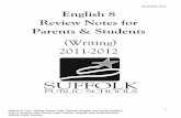 November 2011 English 8 Review Notes for Parents & Studentsstar.spsk12.net/english/8/WritingContentReview.pdf · Narrative (Tells a story). Types of assigned writings for each grade