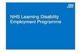 NHS Learning Disability Employment Programme · Measure success Review organisations . Agenda 1. Programme Overview 2. Tools and Guidance 3. Questions and discussion 4. Next steps.
