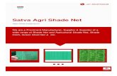 Satva Agri Shade Net · About Us Satva Agri shade Net has established in the year 2010 at Ahmedabad in Gujarat India. We are manufacturer, supplier & exporter of wide range of agricultural