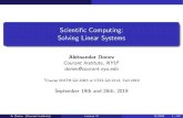 Scienti c Computing: Solving Linear Systemsdonev/Teaching/SciComp/... · Conditioning of linear systems Matrices and linear systems It is said that 70% or more of applied mathematics