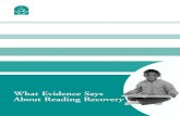 What Evidence Says About Reading Recovery · What Evidence Says About Reading Recovery page 1 In May 2002, a letter criticizing Reading Recovery was widely distributed to mem-bers