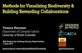Methods for Visualizing Biodiversity & Building Rewarding ...tmm/talks/hakai19/hakai19-methods.pdf · Methods for Visualizing Biodiversity & ... PF-3 premature commitment: collaboration