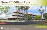 Seacliff Ofﬁce Park · 2020. 3. 19. · ASSISTED LIVING FOU NTAI GLE SEACLIFF SENIOR APARTMENTS OVERVIEW: 2100 - 2134 Main St., Huntington Beach, CA 92648 Seacliff Ofﬁce Park