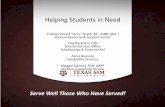 Helping Students in Need - OGAPS - HOMEogaps.tamu.edu/OGAPS/media/media-library/documents...Pays tuition and fees, books, and a housing stipend: Chapter 33 –Post 9/11 GI Bill Pays