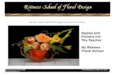Rittners Floral School Apples & Flowers For The Teacher ...Rittners Floral School is one of the longest running and ﬁnest private ﬂoral design schools in North America. Located
