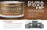 Kelly-Moore Paints DuraPoxy HP Brochure · Perfect for use in high performance architectural and light industrial applications. Apply to properly prepared drywall, wood, hardboard,