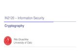 IN2120 Information Security · –Digital Signature and PKI (Public-Key Infrastructure): • Strong proof of data origin which can be verified by 3rd parties. • Scalable (to the