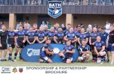 PARTNER CLUB CITY OF BATH SPONSORSHIP & …bathrugbyleague.co.uk/wp-content/uploads/2019/01/Bath-Rugby-League... · Northern England in 1895 as a split from Rugby Union over the issues
