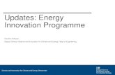 Updates: Energy Innovation Programme...clean technology companies in the UK through investments ... •Incubation support . Science and Innovation for Climate and Energy Directorate