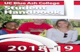 Student Handbook - UC Blue Ash College€¦ · personal and academic honesty and aspire continuously to better myself, the Bearcat community, and the world. hOW TO bEST UTiliZE ThiS