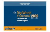 DW 2009.ppt [Modo de compatibilidad]€¦ · Presentation of the 2009 DigiWorld Yearbook What is at stake in the Telecoms-Internet-Media market in 2009? - Pierre CARBONNE, IDATE,