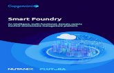 Smart Foundry - Capgemini€¦ · The automated Smart Foundry solution enables users to design environment maps, raise change requests, view environment conflicts, run health checks,
