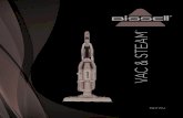 BISSELL - VAC & STEAM · 2019. 3. 27. · EN www. BISSELL.com 7 Operations Using Your Hard Floor Vacuum and Steam Mop The hard floor cleaner can be used as a stick vacuum and a steam