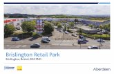 Brislington Retail Park - Completely Property · Matalan, TK Maxx, Toys R Us, Halfords, Maplin, Carpetright, Home Bargains, Harveys, Dreams, Poundstretcher, Sports Direct, Subway