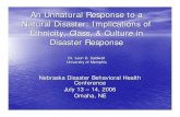 An Unnatural Response to a Natural Disaster: Implications of … · The Natural Response • Plan for diversity by planning with diversity. • Acknowledge that systems in the U.S.
