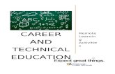 Career and Technical Education€¦  · Web view– When one door of happiness closes, another opens; but often we look so long at the closed door that we do not see the one which