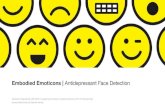 Embodied Emoticons | Antidepressant Face Detection Embodied Emoticons | Antidepressant Face Detection