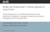 Bridge over troubled water*: a literacy approach to using ...€¦ · Turnitin can in some areas be used to improve students’ authorial voice A literacy approach to using Turnitin.