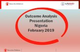 Outcome Analysis Presentation Nigeria February 2019€¦ · Outcome Analysis Result Presentation October 2018 16 LZ description Baseline State LGAs Population Wealth Groups % Population