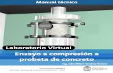 Laboratorio Virtual - Universidad Nacional De Colombiared.unal.edu.co/cursos/ingenieria/civil/compresion/assets/manualtec... · Laboratorio Virtual Concreto Ingresar Ensayo a compresión