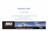 NextGen GRC sept 24 cp edits€¦ · 2013 Fall Conference – “Sail to Success” CISA. Case Study Contents • Background and challenges • Our take on NextGen GRC • Case study