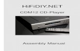 HiFiDIY - blog.handheld-competence.deblog.handheld-competence.de/wp-content/uploads/CDM12_Assembl… · switch, 2 pcs Top slide cover assembly piece and Top cover assembly piece)