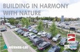 BUILDING IN HARMONY WITH NATURE - sandvikplay.no · BUILDING IN HARMONY WITH NATURE Importør . TTE® MultiDrainPLU 40x80x cm 87 kg ca.27 kg/m 2) TTE® Paver 74x74x49 mm recycling