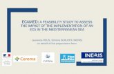 ECAMED: A FEASIBILITY STUDY TO ASSESS THE IMPACT OF THE ... · ECA IN THE MEDITERRANEAN SEA Laurence ROUÏL, Simone SCHUCHT (INERIS) on behalf of the project team from: 2. Cliquez