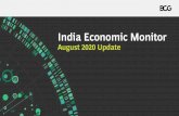 India Economic Monitor COVID-19 August 2020 Update€¦ · COVID-19 August 2020 Update. 1. Executive Summary Source: MoHFW, POSOCO, MOSPI, Ministry of Commerce & Industry, RBI, GST
