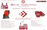 Excellence , Quality & Integrity - SK Industries Castors ... · Solid Nylon Wheels with Mild Steel Fabricated Heavy Duty Brackets Swivel Size: 200 X 50 mm (8" X 2") Fixed Size: 200