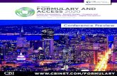 Annual FORMULARY AND ACCESS 2020 - cbinet.com · • Opportunity for peer-to-peer benchmarking and enhanced networking opportunities • Advance your professional development •