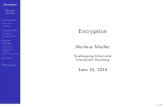 Encryption - wr.informatik.uni-hamburg.de€¦ · Cryptography De nition Cryptosystems Modern examples CSS DVD Symmetric Ciphers Disk-encryption Summary Bibliography Encryption Nicolaus