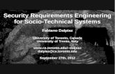 Security Requirements Engineering for Socio-Technical Systems · Socio-Technical Systems Today's systems a complex interplay of different subsystems Not only technical systems, but