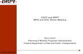 DRPT Presentation House Subcommittee Drake€¦ · TDM /Commuter Assistance Transportation Efficiency Improvement Funds (TEIF) Senior Transportation Program Telework!VA Rail Preservation