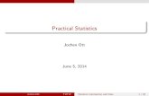 Practical Statistics - indico.cern.ch€¦ · Practical Statistics Jochen Ott June 5, 2014 Jochen Ott TOTW Statistics Introduction and theta 1 / 52