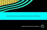 Recidivism Among Federal Firearms Offenders€¦ · 27.06.2019  · Previous Commission research has examined recidivism among federal offenders generally, as well as recidivism among