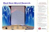 Red Sea Word Search Unit 4 • Session 6€¦ · The R ed Sea Crossing BIBLE STORY SUMMARY: • After God’s people left Egypt, Pharaoh changed his mind about freeing them. • ˜